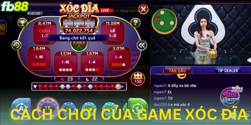 Tìm hiểu cách chơi của tựa game xóc đĩa